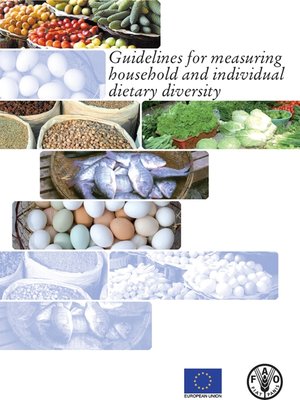 cover image of Guidelines for Measuring Household and Individual Dietary Diversity